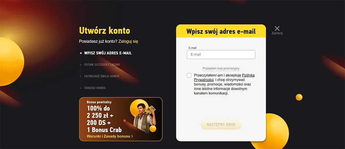 A Polish sign-up screen asking for an email address, showing a 100% welcome bonus up to 2,250 zł + 200 free spins + Bonus Crab, with a checkbox to accept the privacy policy and receive promotions.